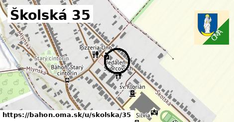 Školská 35, Báhoň