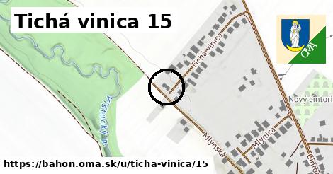 Tichá vinica 15, Báhoň