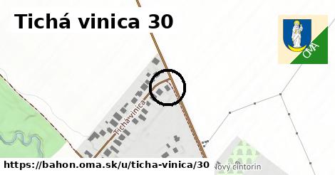 Tichá vinica 30, Báhoň