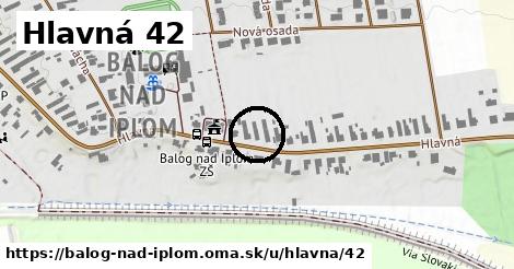 Hlavná 42, Balog nad Ipľom