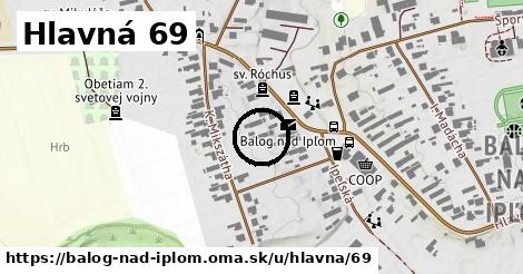 Hlavná 69, Balog nad Ipľom