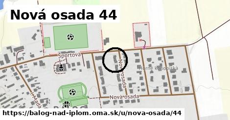 Nová osada 44, Balog nad Ipľom