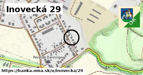 Inovecká 29, Banka