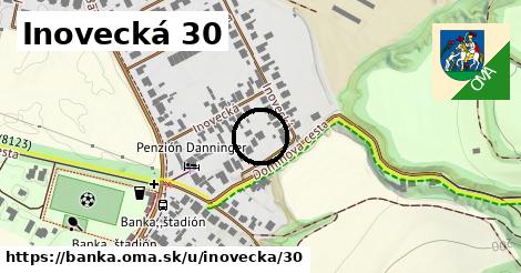 Inovecká 30, Banka