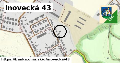 Inovecká 43, Banka