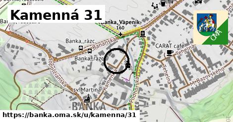 Kamenná 31, Banka