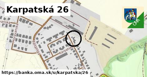 Karpatská 26, Banka