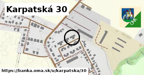 Karpatská 30, Banka