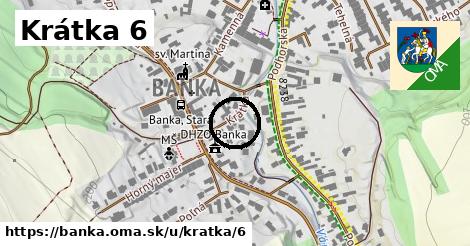 Krátka 6, Banka