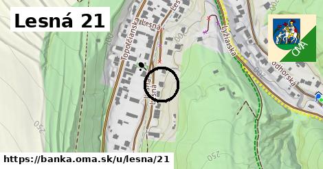 Lesná 21, Banka
