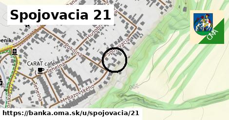 Spojovacia 21, Banka