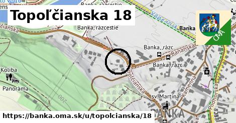 Topoľčianska 18, Banka