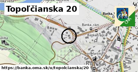 Topoľčianska 20, Banka