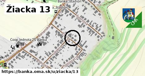 Žiacka 13, Banka