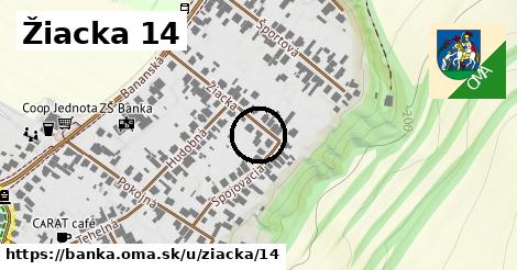 Žiacka 14, Banka