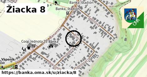 Žiacka 8, Banka