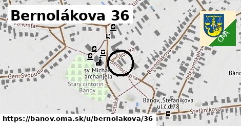 Bernolákova 36, Bánov