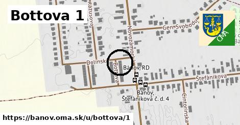 Bottova 1, Bánov