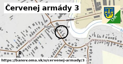 Červenej armády 3, Bánov