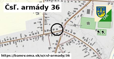 Čsľ. armády 36, Bánov