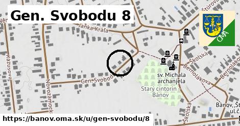 Gen. Svobodu 8, Bánov