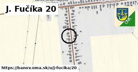 J. Fučíka 20, Bánov