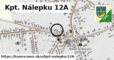 Kpt. Nálepku 12A, Bánov