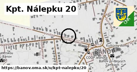 Kpt. Nálepku 20, Bánov