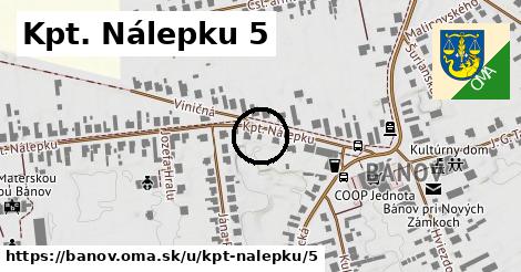 Kpt. Nálepku 5, Bánov