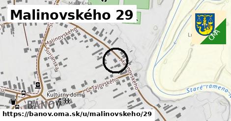 Malinovského 29, Bánov