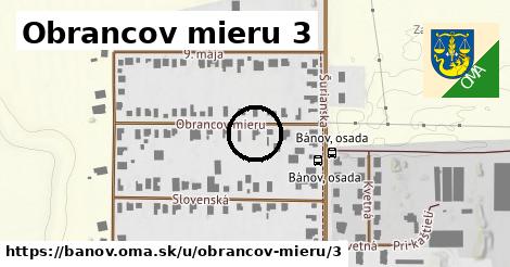 Obrancov mieru 3, Bánov