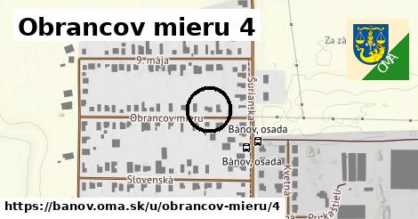 Obrancov mieru 4, Bánov