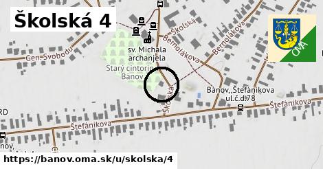 Školská 4, Bánov