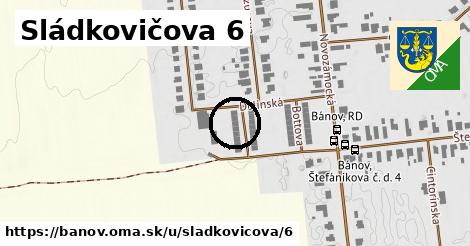 Sládkovičova 6, Bánov