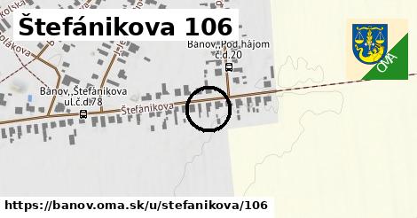 Štefánikova 106, Bánov