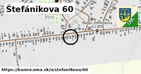 Štefánikova 60, Bánov