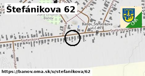 Štefánikova 62, Bánov