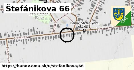 Štefánikova 66, Bánov