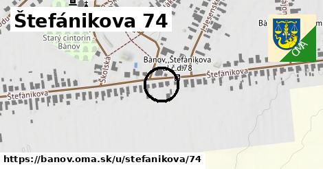 Štefánikova 74, Bánov