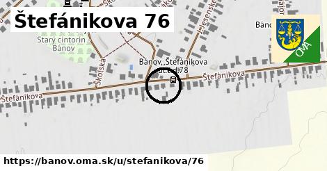 Štefánikova 76, Bánov