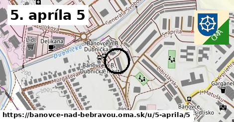 5. apríla 5, Bánovce nad Bebravou