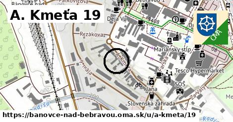 A. Kmeťa 19, Bánovce nad Bebravou