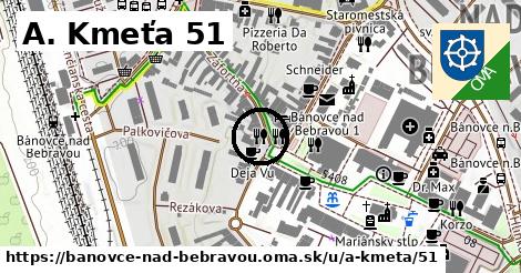 A. Kmeťa 51, Bánovce nad Bebravou