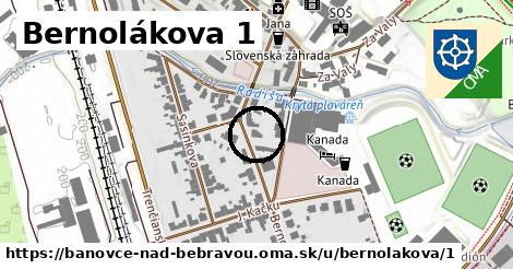 Bernolákova 1, Bánovce nad Bebravou