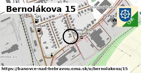 Bernolákova 15, Bánovce nad Bebravou