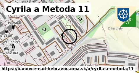 Cyrila a Metoda 11, Bánovce nad Bebravou