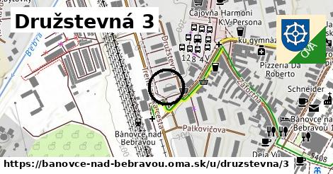 Družstevná 3, Bánovce nad Bebravou