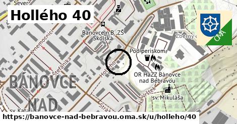 Hollého 40, Bánovce nad Bebravou