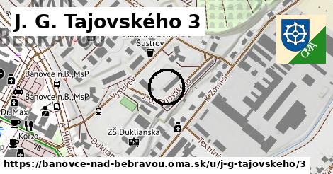 J. G. Tajovského 3, Bánovce nad Bebravou