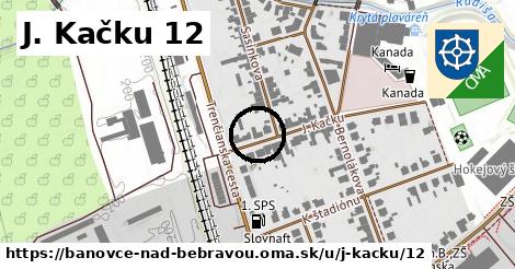 J. Kačku 12, Bánovce nad Bebravou